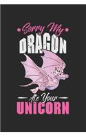 Sorry My Dragon Ate Your Unicorn