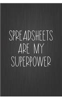 Spreadsheets Are My Superpower