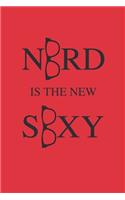 Nerd is the new Sexy