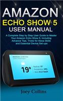 Amazon Echo Show 5 User Manual