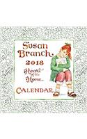 Susan Branch 2018 Calendar: Heart of the Home