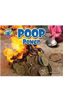 Poop Power: (Scoop on Poop)