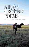 Air and Ground Poems
