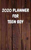 2020 Planner for Teen Boy: Cool Wood Themed Daily Weekly Monthly 2020 - 2021 Planner / Organizer / Diary - Christmas Gift