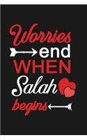 Worries End When SALAH Begins