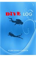 Dive Log: Logbook for 100 dives!: for Training, Certification and Recreation: for Beginners and Experienced Scuba Divers.