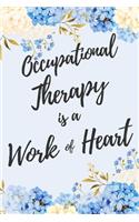 Occupational Therapy is a Work of Heart