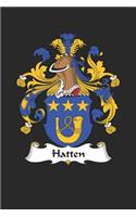 Hatten: Hatten Coat of Arms and Family Crest Notebook Journal (6 x 9 - 100 pages)