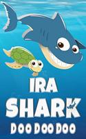 Ira Shark Doo Doo Doo