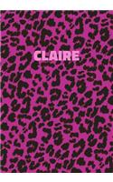 Claire: Personalized Pink Leopard Print Notebook (Animal Skin Pattern). College Ruled (Lined) Journal for Notes, Diary, Journaling. Wild Cat Theme Design wi