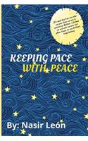Keeping Pace with Peace