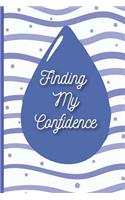 Finding My Confidence: 30-Day Undated Guided Journal with Daily Questions and Goal Setting Techniques, Double-Page Spread Per Day with Idea Factory for Guidence, Purple Dr