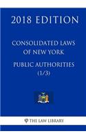 Consolidated Laws of New York - Public Authorities (1/3) (2018 Edition)