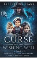 The Curse on the Wishing Well