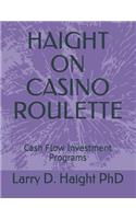 Haight on Casino Roulette