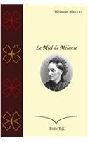 Le Miel de Mélanie