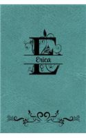 Split Letter Personalized Journal - Erica: Elegant Flourish Capital Letter on Light Teal Leather Look Background