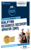 Qualifying Resources Recovery Operator (Qro) (C-3646): Passbooks Study Guide Volume 3646(Career Examination)