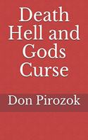 Death Hell and Gods Curse