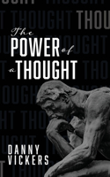 Power of a Thought