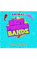 Best Friends Bandz: Animal