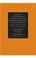 The Law and Practice of Expulsion and Exclusion from the United Kingdom