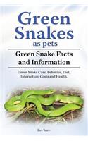 Green Snakes as pets. Green Snake Facts and Information. Green Snake Care, Behavior, Diet, Interaction, Costs and Health.
