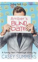 Amber's Blind Date