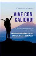 Vive Con Calidad