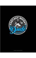 Fantasy Hockey Dude: Cornell Notes Notebook(1414 Cornell Notes Notebook)