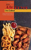 2021 Air Fryer Oven Cookbook