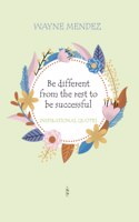 Be different from the rest to be successful