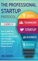 The A-Z Startup Protocol [4 Books in 1]