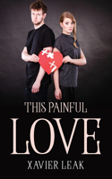 This Painful Love