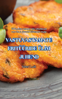 Vastuvastamate Fritüüride Ülim Juhend