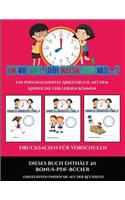 Drucksachen für Vorschulen (Um wie viel Uhr mache ich was...?): 30 farbige Arbeitsblätter. Der Preis dieses Buches beinhaltet die Erlaubnis, 20 weitere Bücher der Reihe kostenlos im PDF-Format herunterzuladen(13 Drucksachen Für Vorschulen)