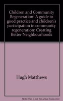 Children and Community Regeneration