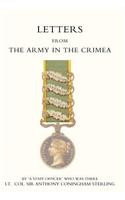 Letters from the Army in the Crimea Written During the Years 1854, 1855 and 1856