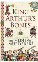 King Arthur's Bones