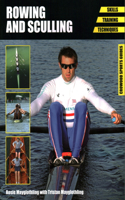 Rowing and Sculling