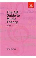 The AB Guide to Music Theory, Part I