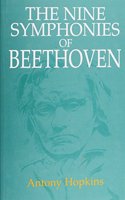 The Nine Symphonies of Beethoven