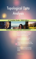 Topological Data Analysis A Complete Guide - 2020 Edition