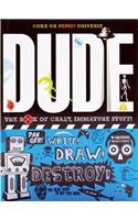 Dude