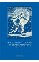 New and Curious School of Theatrical Dancing