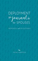 Deployment Journal for Spouses
