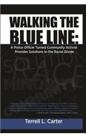 Walking the Blue Line