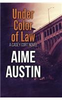 Under Color of Law