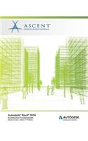 Autodesk Revit 2018 Architecture Fundamentals - Metric: Autodesk Authorized Publisher