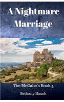 A Nightmare Marriage